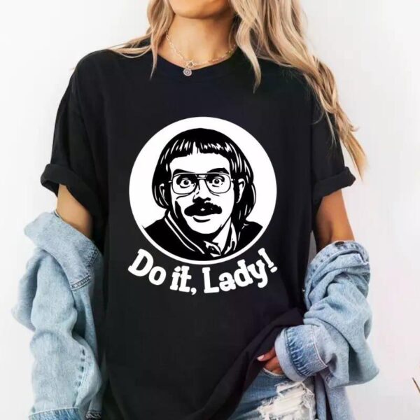 Do It Lady Graphic T-shirt