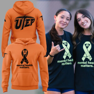 Limited Edition Mental Health Matters at UTEP Hoodie-ND09272514