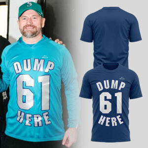 Limited Edition Mariners DUMP HERE TShirt-LL2510091004