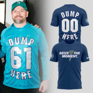 Limited Edition Mariners DUMP HERE Cusrom TShirt-LL2510091006