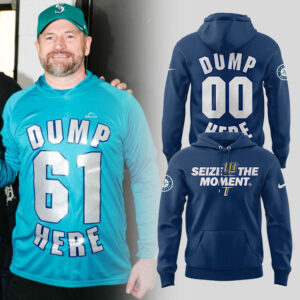 Limited Edition Mariners DUMP HERE Custom Hoodie-LL2510091011