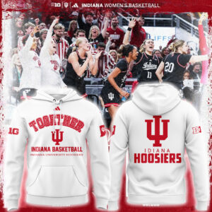 Limited Edition Indiana Basketball "Together" Hoodie-ND07032534