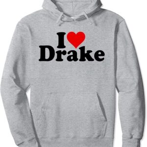 Limited Edition I Love Drake Hoodie-AB12156003