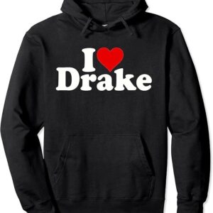 Limited Edition I Love Drake Hoodie-AB12156002