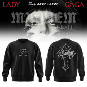 Limited Edition GAGA The Mayhem Ball Tour 2025 Sweatshirt-LL2512151025
