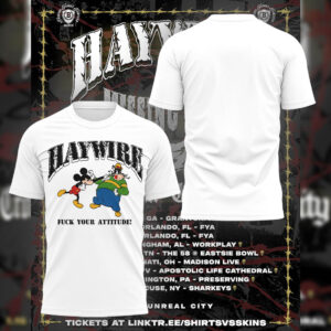 Limited Edition haywire617hot T-Shirt-LL260115004