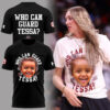 Limited Edition who can guard Tessa Tshirt-PA040426008