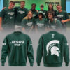 Michigan State Big10 2024 Limited Edition Jesus Won Green Sweatshirt-PU100224309