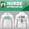 Limited Edition Boston Celtics x Nurse Appreciation Hoodie-PA04212506