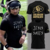 Limited Colorado Buffaloes " Jesus Saves" Tshirt-PA04212534